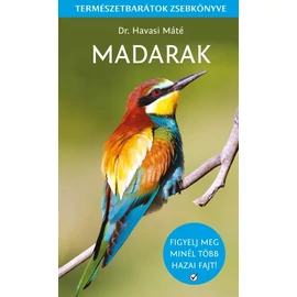 Madarak - természetbarát zsebkönyv