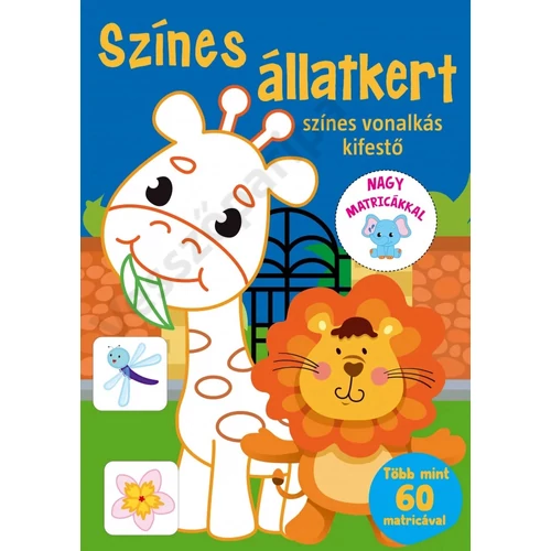 Színes állatkert - kifestő és matricás könyv egyben mondókákkal