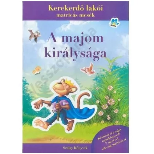 A majom királysága  - matricás mesekönyv