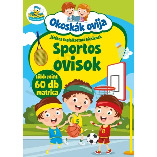 Sportos ovisok - Okoskák ovija sorozat